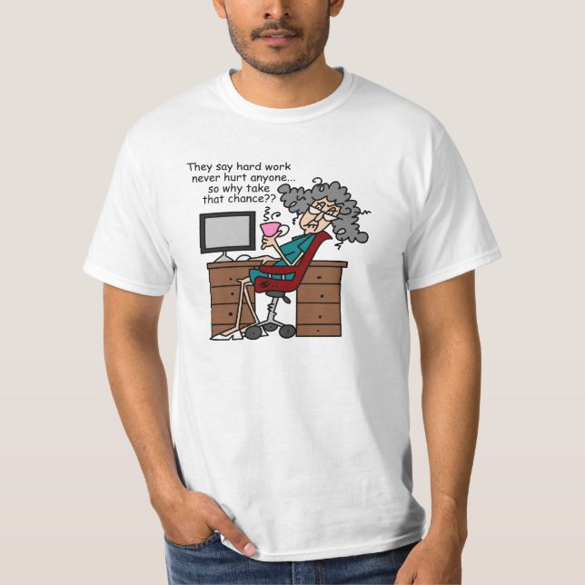 T-shirt Pourquoi humour de dur labeur d'occasion (Devant)