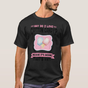 T-shirt Pourquoi j'aime le bonbon de coton - Coton rose et