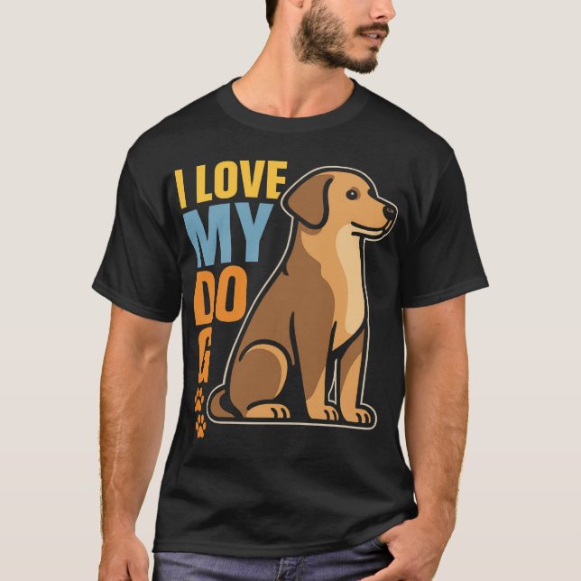 T-shirt Pourquoi j'aime mon chien � Conception chaleureuse (Devant)