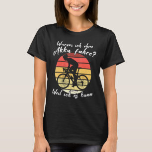 T-shirt Pourquoi Je Ne Conduis Pas De Batterie Parce Que J