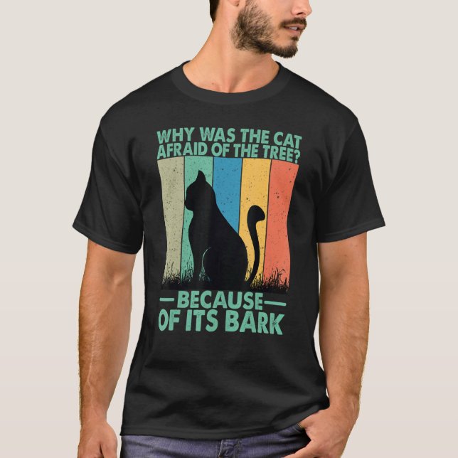 T-shirt Pourquoi le chat avait-il peur de l'arbre (Devant)