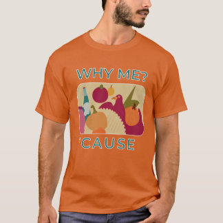 T-shirt Pourquoi moi Oversized