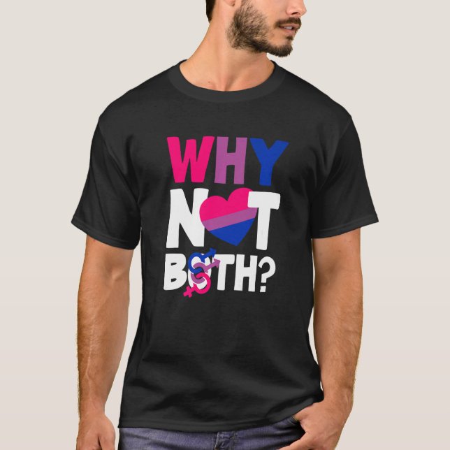 T-shirt Pourquoi pas les deux Bi Pride drapeau Bisexual Pr (Devant)