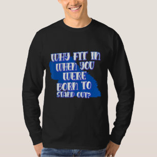 T-shirt Pourquoi S'Inscrire Quand Vous Êtes Né À Des Disco