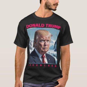 T-shirt Pourquoi Trump veut-il que le Groenland soit drôle