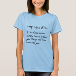 T-shirt Pourquoi voter bleu en 2026