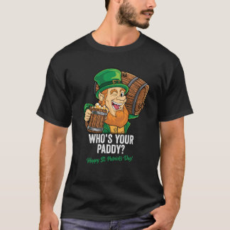 T-SHIRT POURQUOI VOTRE PADDY HAPPY JOUR DE LA SAINT PATRIC