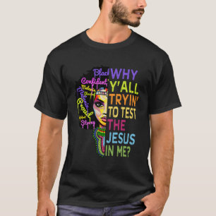T-shirt Pourquoi Vous Essayez Tous De Tester Le Jésus En M