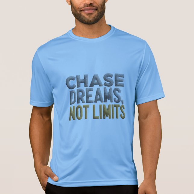 T-shirt Poursuis tes rêves (Devant)