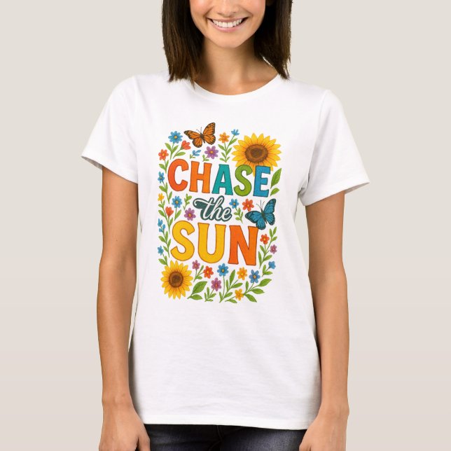 T-shirt Poursuivez le soleil (Devant)