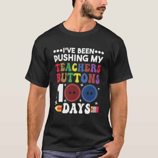 T-shirt Poussant Mes Boutons Enseignants 100 Jours Stitude (Devant)