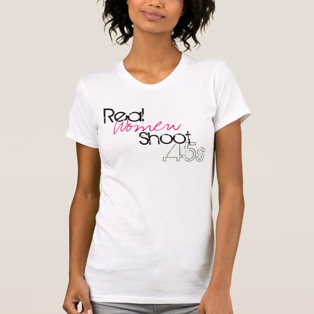 T-shirt Pousse .45s de vraies femmes (Devant)