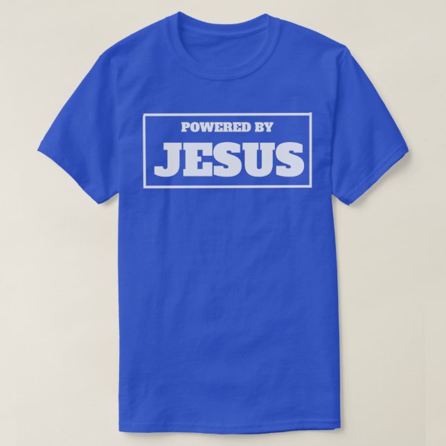 T-shirt Poussé par Jésus (Design devant)