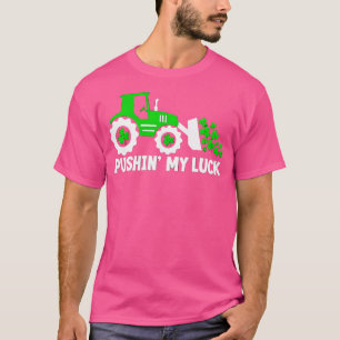 T-shirt Pousser Ma Chance Tracteur Drôle