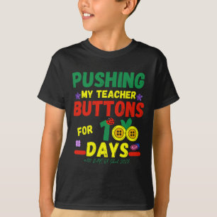 T-shirt Pousser mes enseignants boutons 100 Jours Fun Scho