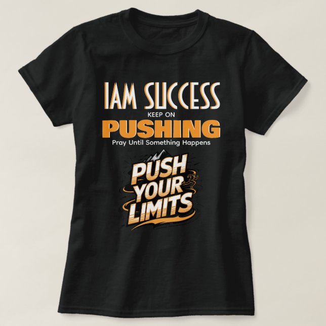 T-SHIRT POUSSEZ VOS LIMITES (Design devant)