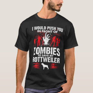 T-shirt Poussez-Vous Devant Les Zombies Économisez Rottwei