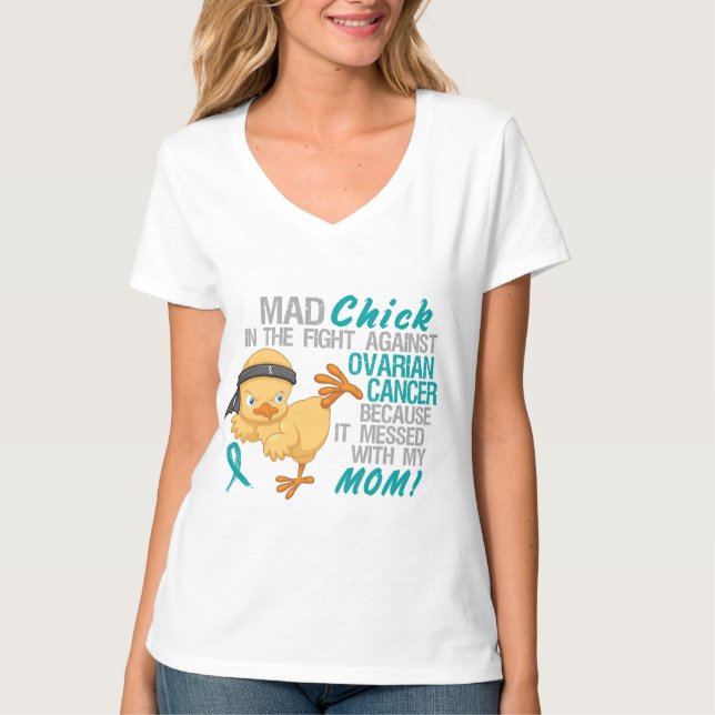 T-shirt Poussin fou sali avec mon Cancer ovarien de la (Devant)