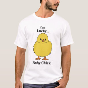 T-shirt Poussins Je suis chanceux bébé poussin