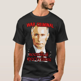 T-shirt Poutine : Criminalité de guerre