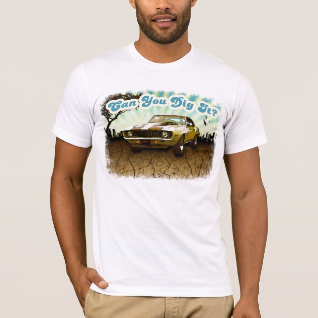T-shirt Pouvez-vous le creuser ? (Devant)