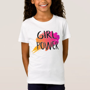 T-Shirt Pouvoir des filles Attitude féministe Citation de 
