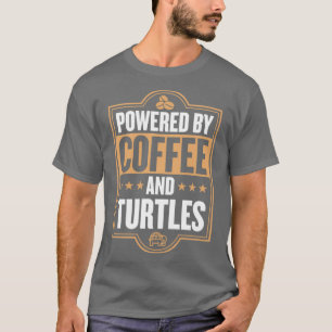 T-shirt Powered By Coffee and Turtles Funny Animaux de com
