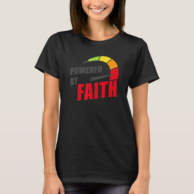 T-shirt Powered by Faith u2013 Christian Inspiring Motivat (Devant)
