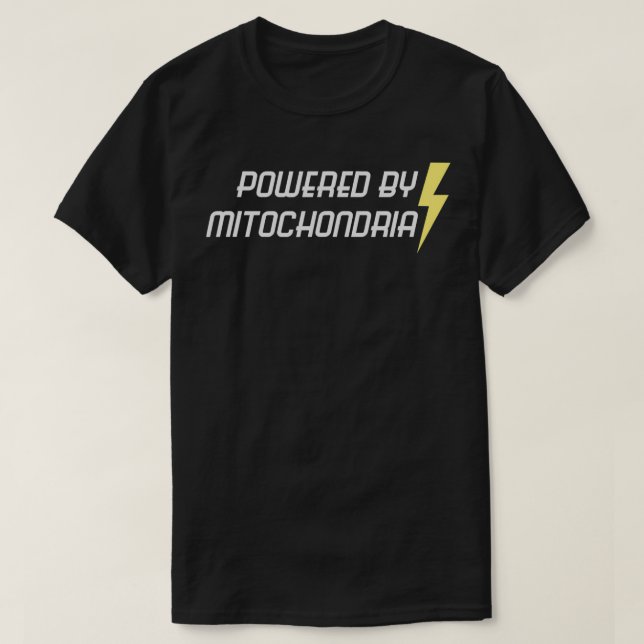 T-shirt Powered by Mitochondria Funny Science (Design devant)