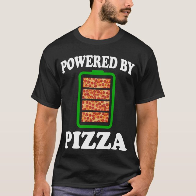 T-shirt Powered By Pizza - Pizza Drôle (Devant)