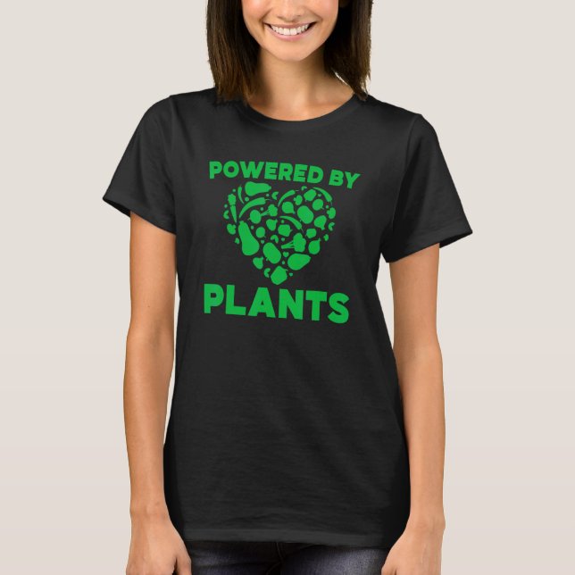 T-shirt Powered by plants Vegan Veganism Vegetarian Veggie (Devant)