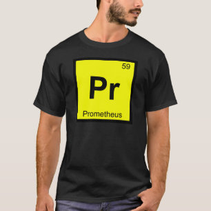 T-shirt Pr - Prometheus Titan Chimie Tableau périodique