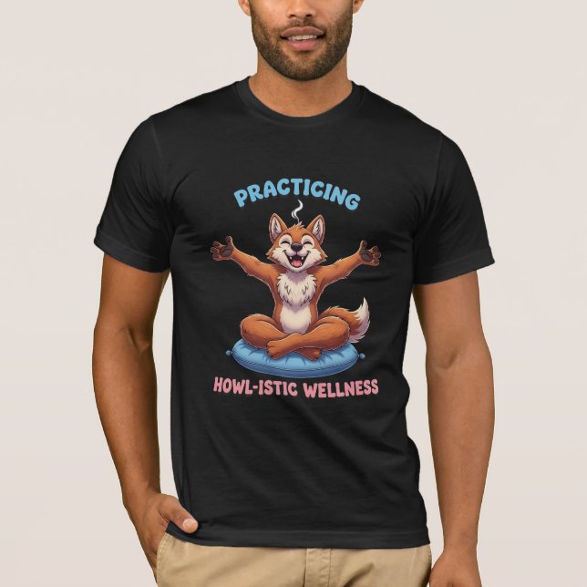 T-shirt Practicing Howl-istic Wellness - Cute Meditating (Devant)