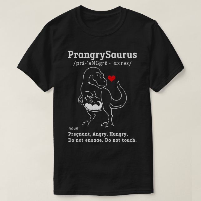 T-shirt Prangrysaurus Définition Signifiant Hu Enceinte An (Design devant)