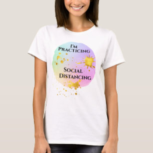 T-shirt Pratiquer le dérangement social - Aquarelles et or