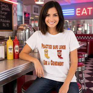 T-shirt Pratiquez un Déjeuner Sûr – Utilisez un Condiment
