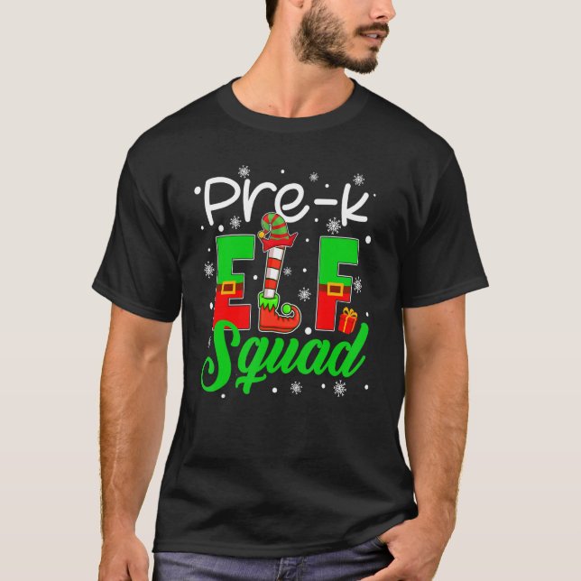 T-shirt Pre K ELF Squad  Christmas ELF Kids Teacher Group (Devant)