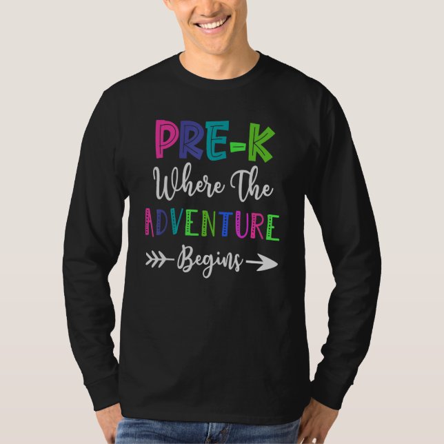 T-shirt Pré K L'aventure de l'enseignant commence le premi (Devant)