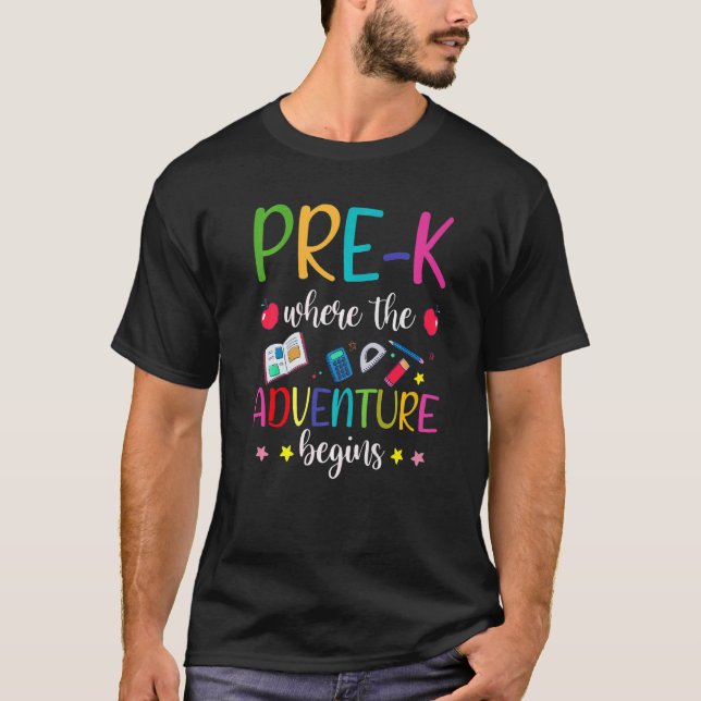 T-shirt Pré K L'aventure de l'enseignant commence le premi (Devant)
