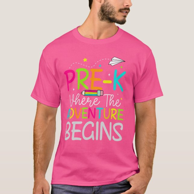 T-shirt Pré-k où l'aventure commence le premier jour de Pr (Devant)