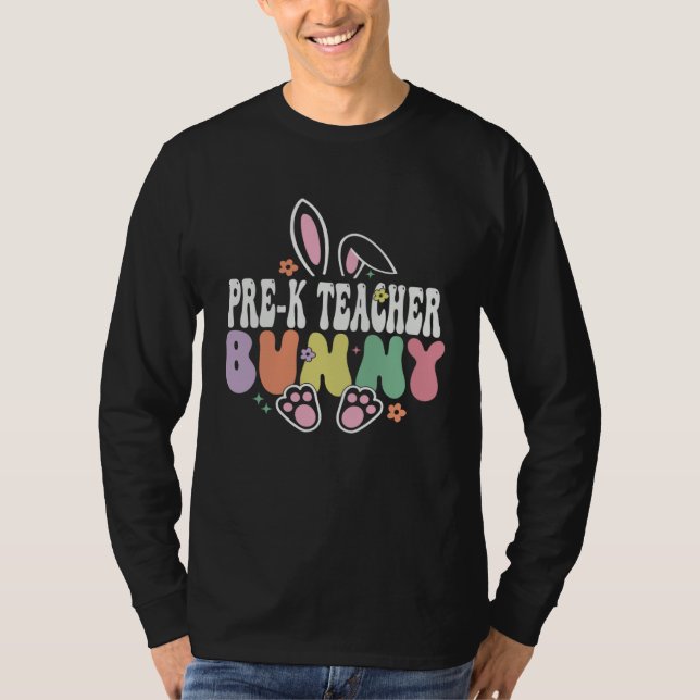 T-shirt Pre k Teacher Bunny  Easter Day Groovy Family Matc (Devant)