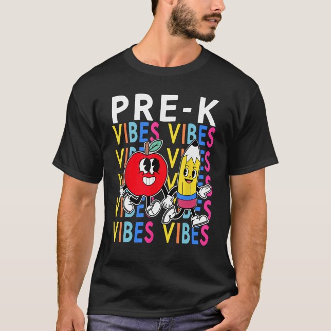 T-shirt Pre K Vibes First Day of School Welcome Back to Sc (Devant)