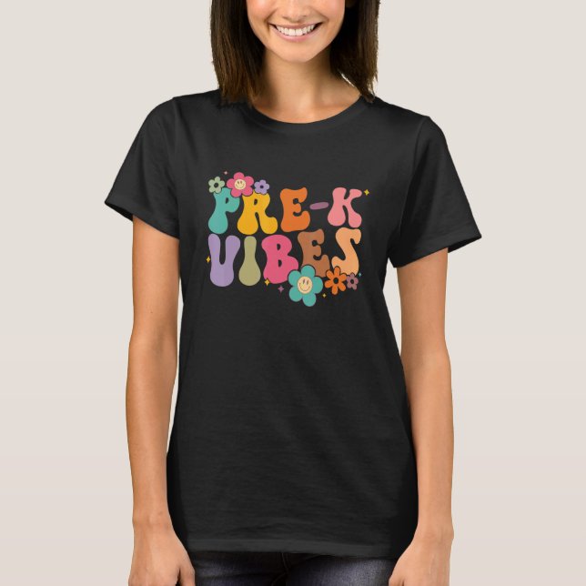 T-shirt Pre K Vibes First Day Preschool Kids Back to Schoo (Devant)