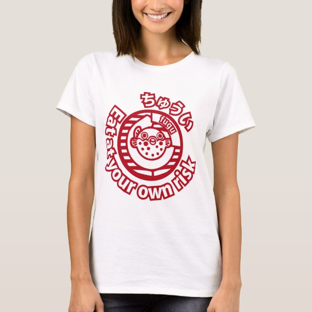 T-shirt Précaution ! Mangez à vos risques et périls ! (Devant)