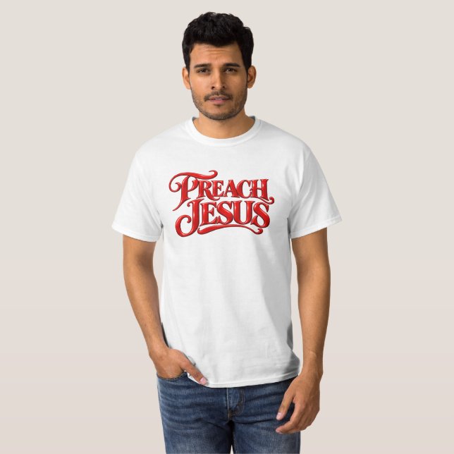 T-shirt Prêchez Jésus (Devant entier)