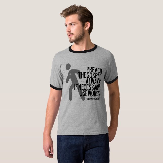 T-shirt Prêchez les mots d'utilisation d'évangile toujours (Devant entier)