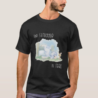 T-shirt Précieux Mots La Lutte Est Réelle