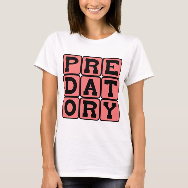 T-shirt Prédateur, chasseur de têtes (Devant)