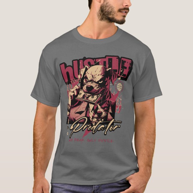 T-shirt Predator : Pas De Peur, Seulement Un Hustle (Devant)