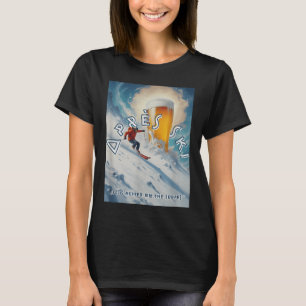 T-shirt Préférez Les Skis Sur Les Pistes